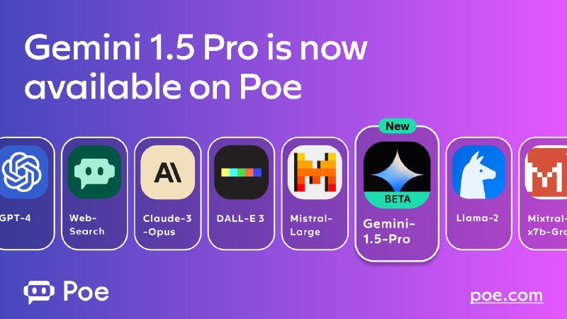 Gemini 1.5 Pro 已上线 PoePoe 在 X 表示，Gemini 1.5 Pro 已在 Poe 推出，Google 的这个强大的新多模态模型引入了业界领先的 100 万个 tokens（约 70 万个单词）的上下文窗口，具有近乎完美的检索能力，可实现需要长上下文理解的复杂任务