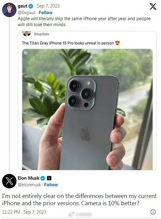 马斯克称iPhone换代毫无新意一位X用户发帖称：“苹果会年复一年地推出同样的iPhone，而人们仍然会失去理智