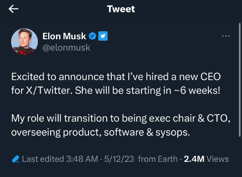马斯克为X/Twitter 聘请了一位新的首席执行官，她大概会在6周后就职马斯克将过渡到执行主席和首席技术官，监督产品、软件和系统管理员