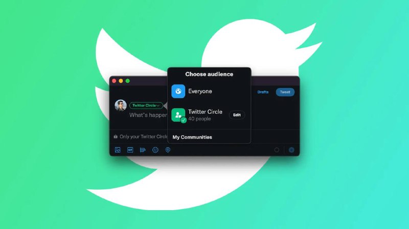Twitter 正在随机展示Twitter Circle (圈子)的推文，以往只有你选定的用户可见自上周五以来，多名推特用户报告说看到了他们不关注的人的Circle推文