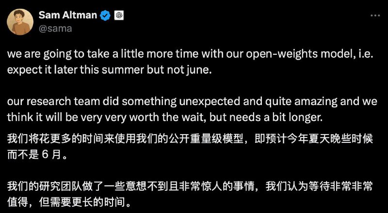 OpenAI 计划在今年夏天晚些时候公开重量级模型因为还需要一点时间，所以不会在6月发布🗒 标签: #OpenAI 📢 频道: @GodlyNews1🤖 投稿: @GodlyNewsBot