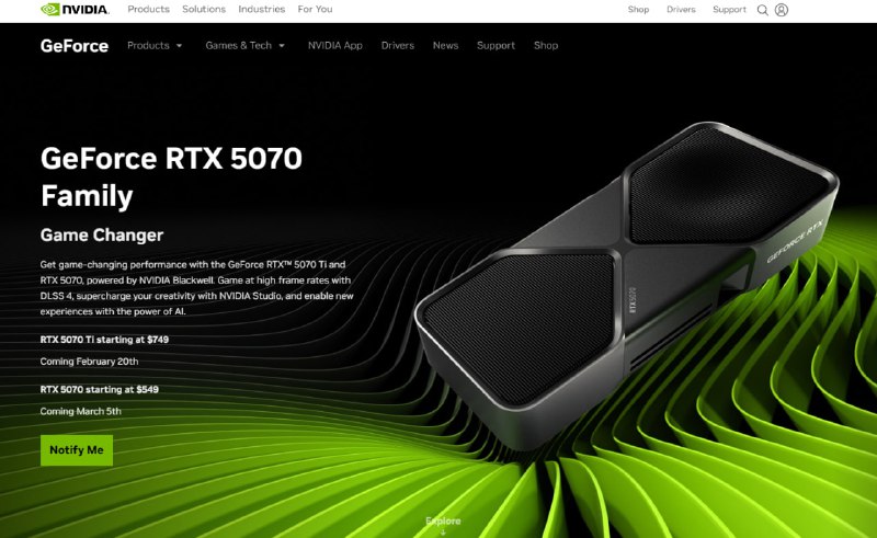 英伟达宣布RTX 5070显卡延期上市 从2月跳票至3月5日今日，英伟达在官网公布RTX 5070显卡上市时间，与之前爆料的延期发售一样，RTX 5070从2月跳票到了3月5日上市