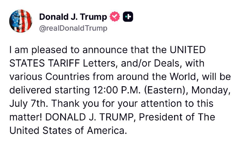 特朗普称将于美东时间周一中午12点发出关税信函美国总统特朗普在真实社交发文称，我很高兴地宣布，美国与世界各国的关税信函和协议，将于美国东部时间7月7日中午12点（北京时间周二凌晨）开始发出