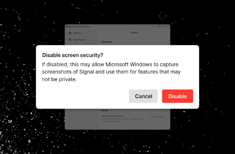 加密通信应用Signal发布新版本阻止Windows 11 Recall截取聊天记录知名加密通信应用 Signal Messenger 日前发布消息警告其 Windows 11 用户，该平台的隐私消息遭到 Recall 功能的威胁，为此 Signal for Windows 11 已经发布新版本并阻止微软继续收集其隐私消息