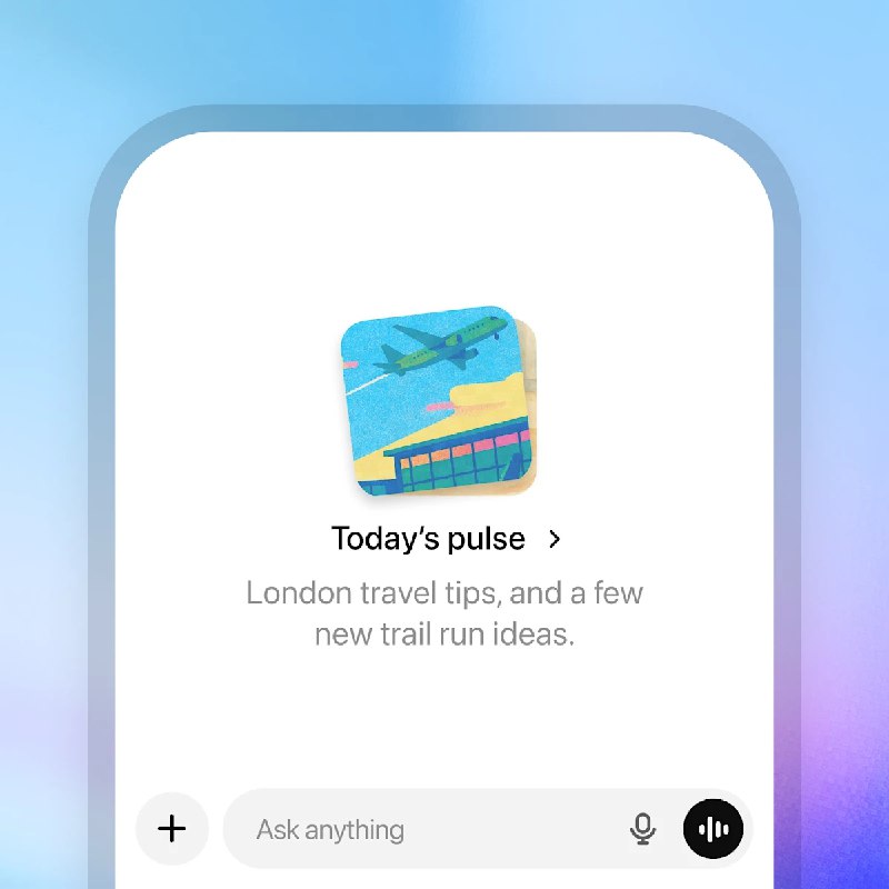 OpenAI宣布推出ChatGPT Pulse预览版OpenAI今天在X上宣布推出ChatGPT Pulse预览版，这是一种全新的体验，ChatGPT可以主动从您的聊天、反馈和日历等关联应用(connected apps)中提供个性化的每日更新