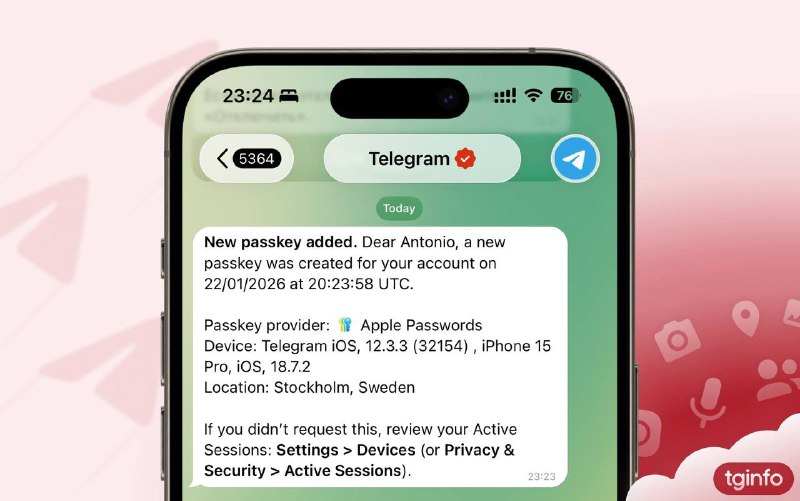 现在起，删除和添加Passkey时将在所有已授权Telegram客户端收到通知类似于新设备登录的提醒