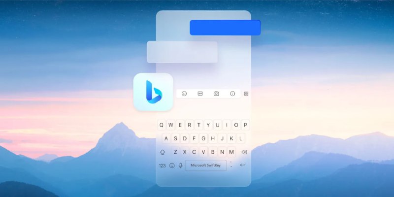 现在，所有 iPhone 和 Android 设备均可通过微软的 SwiftKey 输入法访问 Bing AI🗒 标签: #微软 #Bing #SwiftKey📢 频道: @GodlyNews1🤖 投稿: @GodlyNewsBot