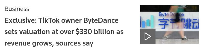 TikTok母公司字节跳动的估值有望超过3300亿美元，营收将超过Meta路透社独家报道，三位知情人士表示，字节跳动将启动一项新的员工股票回购计划，受持续收入增长的推动，这家中国科技巨头的估值将超过3300亿美元
