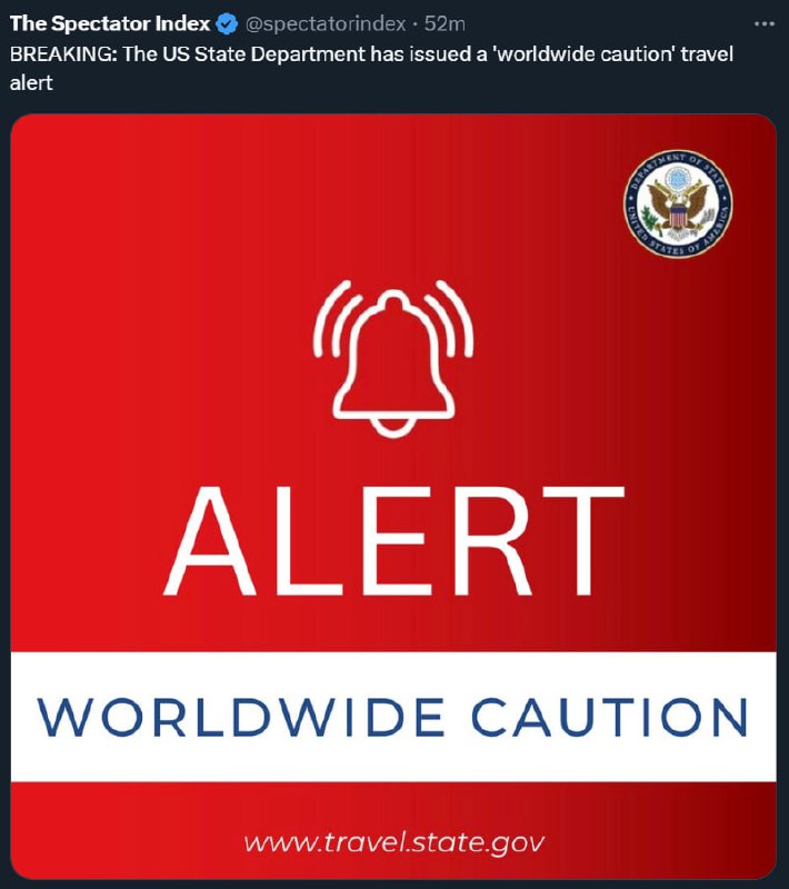 美国发布全球旅行警告 由于世界各地紧张局势加剧，针对美国公民和利益的恐怖袭击、示威或暴力行动的可能性，国务院建议海外美国公民更加谨慎