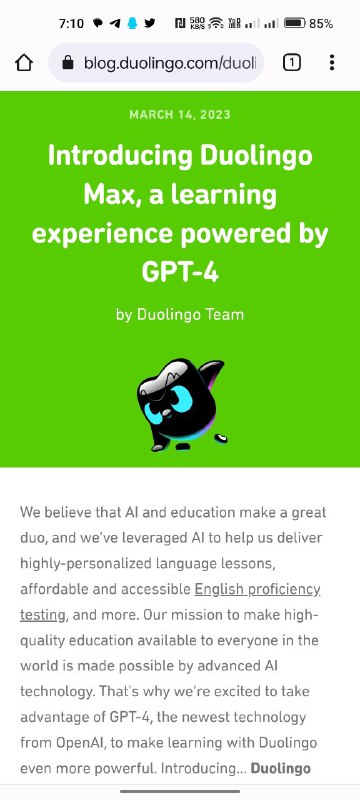 Duolingo Max上线，月付30美金，集成gpt4人工智能引擎土区 App Store 价格个人计划月付 TL 599.99 ≈  ¥217.6，年付 TL 3499.99 ≈ ¥1270家庭组年付TL 4999.99 ≈ ¥2000via 三疯🗒 标签: #Duolingo #GPT📢 频道: @GodlyNews1🤖 投稿: @GodlyNewsBot