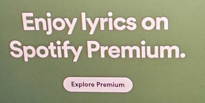 Spotify似乎已经结束测试，正式让歌词成为会员专属功能？Spotify 正在寻找任何可能促使用户为其音乐服务付费的方式