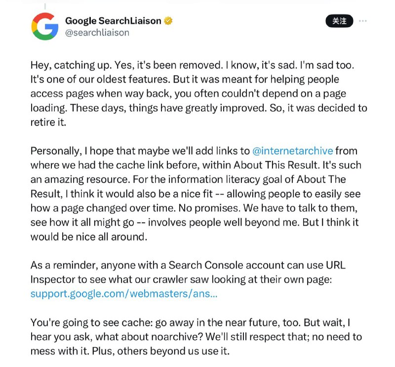 谷歌搜索的缓存功能正式退役谷歌已经从其搜索结果页面中移除了指向页面缓存的链接，公司的搜索联络人丹尼·沙利文已经确认了这一点