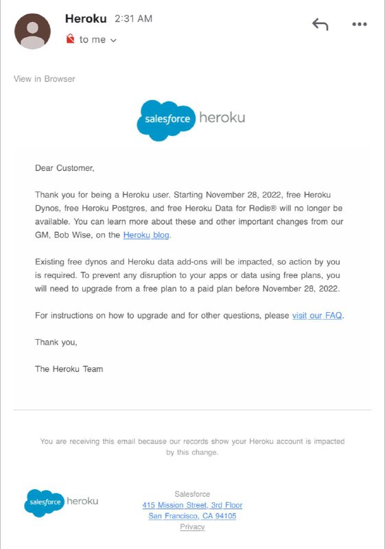 Heroku 将取消免费账户，2022年11月28生效从2022年11月28日开始，免费的Heroku Dynos、免费的Heroku Postgres和免费的Heroku Data for Redis®将不再可用