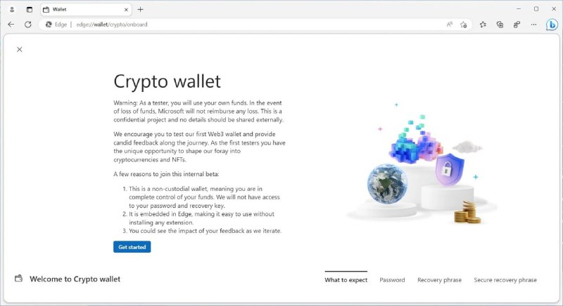 Edge 浏览器即将内置加密钱包via 匿名🗒 标签: #Edge #加密货币 #钱包📢 频道: @GodlyNews1🤖 投稿: @GodlyNewsBot