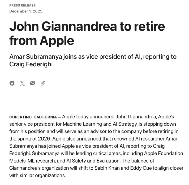 苹果AI负责人John Giannandrea即将退休来自微软的Amar Subramanya，将加入团队领导Craig Federighi 手下的AI团队苹果公司今天宣布，苹果公司负责机器学习和人工智能战略的高级副总裁John Giannandrea将卸任，并将在2026年春季退休前担任该公司的顾问