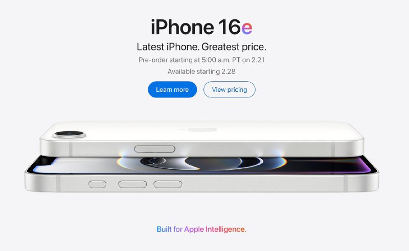 Apple 新成员 iPhone 16e，128G 售价$599搭载Apple 首款自研基带芯片C1，A18 芯片（4核GPU），6.1 英寸刘海屏，单摄像头，Face ID模块
