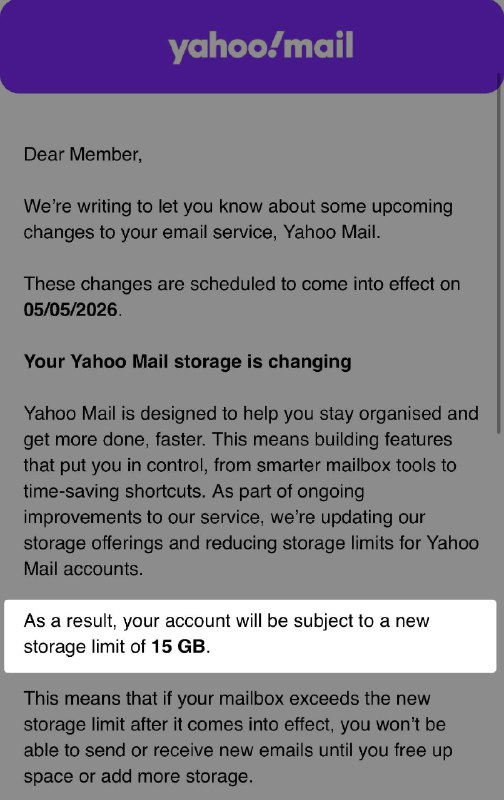 5月起，雅虎邮箱的容量将由1TB降至15GB2026年5月5日起生效🗒 标签: #雅虎 #yahoo📢 频道: @GodlyNews1🤖 投稿: @GodlyNewsBot