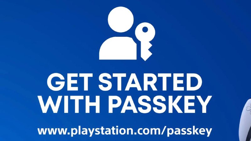 PlayStation Network 正式支持Passkey 免密码登入今天，PlayStation 正式宣布 PlayStation Network 支持 Passkey，从始用户可以免密码登入，只要透过信任的装置以指纹、脸部扫描或 PIN 码来登入