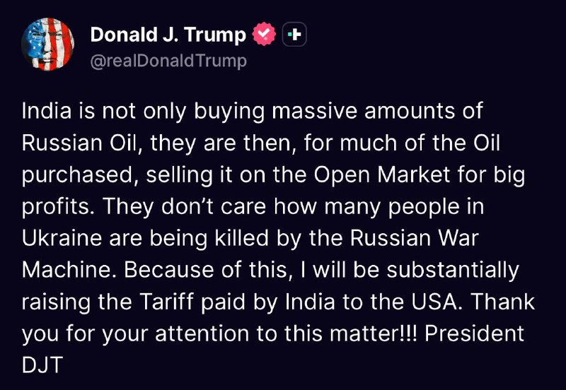 特朗普宣称，将大幅提高由印度支付的关税他写道，印度不仅购买了大量的俄罗斯石油，而且他们将购买的大部分石油在公开市场上出售以赚取巨额利润
