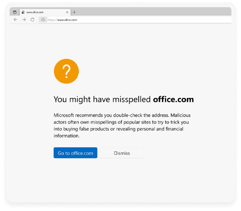 Microsoft Edge 推出拼写错别字保护以防止欺诈，包括网络钓鱼，恶意软件和其他诈骗当遇到已经识别的拼写错误的网站时，您将看到一个插页警告页面，提示您可能拼写错误了您导航到的网站，并要求您在继续之前验证网站地址