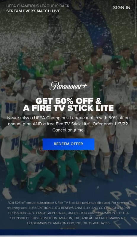为庆祝欧冠，Paramount+  推出年付50% OFF，还送一个免费的Fire TV Stick Lite！（售完即止）活动 将持续到2022年11月3日