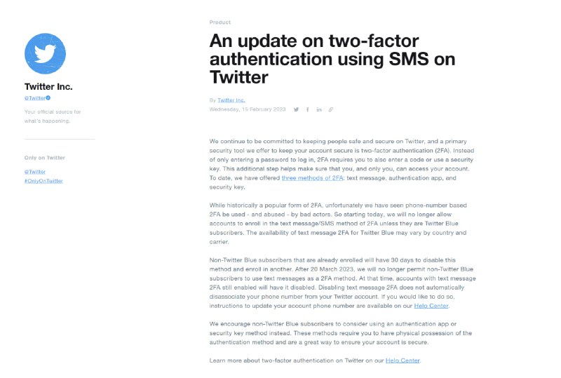 Twitter 将对基于短信的双重身份验证收费，且只有Blue订阅者才能使用Twitter 在 Blog 中说道：从今天开始，我们将不再允许帐户注册2FA的短信/短信方法，除非他们是Twitter Blue订阅者