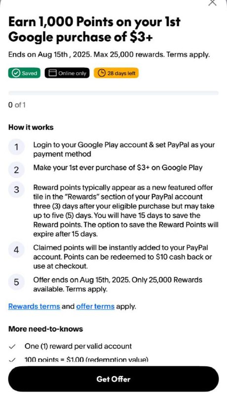🌐 限时：美PayPal 在Google首次消费$3送1000积分(价值$10)1、领取Offer(必须): APP首页-左上角，奖励(Rewards)；2、登录Google帐户，添加PayPal 为付款方式；3、在Google Play进行一笔 $3 或以上的交易