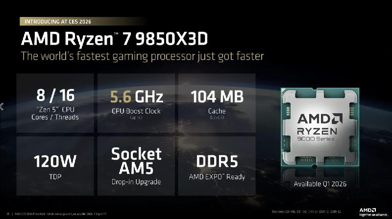 AMD 正式推出Ryzen 7 9850X3DAMD 表示 9850X3D 和9800X3D 将同时在售AMD 正式推出了对 Ryzen 7 9800X3D 的“改良”版