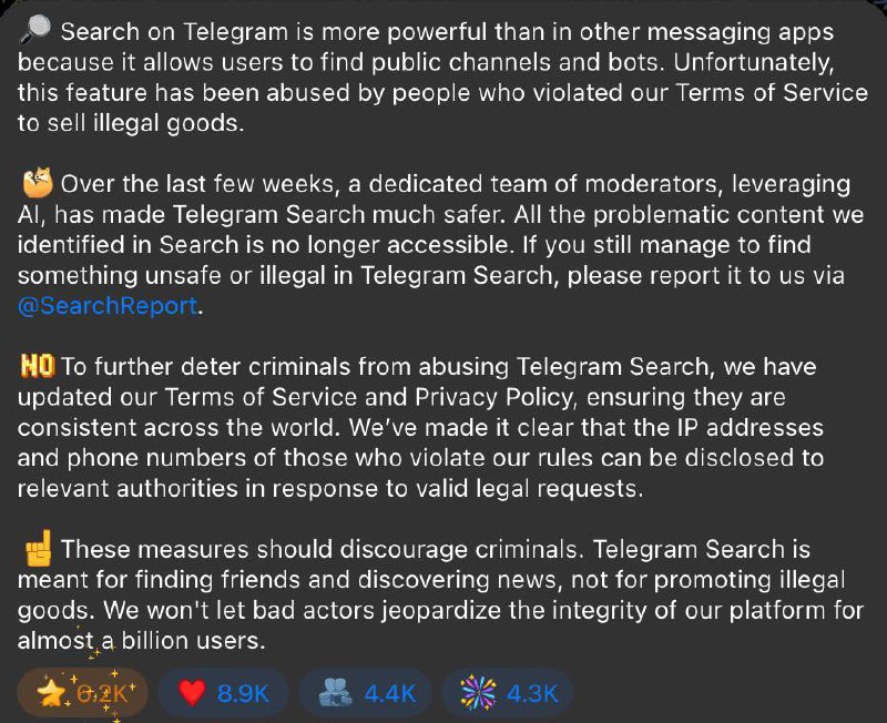进一步解释Telegram 扩大了在何种情况下将向当局披露用户 IP 地址和电话号码的条件此前，帕维尔·杜罗夫 谈到了 Telegram 如何加强打击非法内容的措施