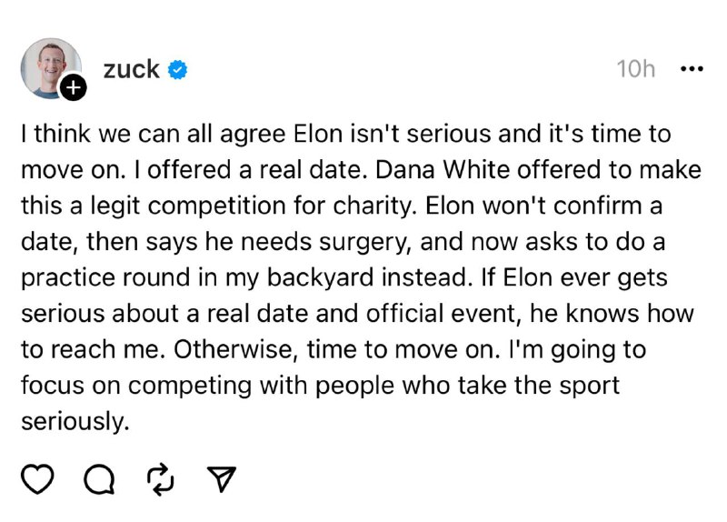 “约架”泡汤？扎克伯格：马斯克对待笼斗并不认真，不想炒作不会发生的事脸书母公司Meta首席执行官扎克伯格发文称，他认为社交媒体X（原推特）拥有者马斯克并未认真对待这场“笼中格斗”，称自己“是时候向前看了”