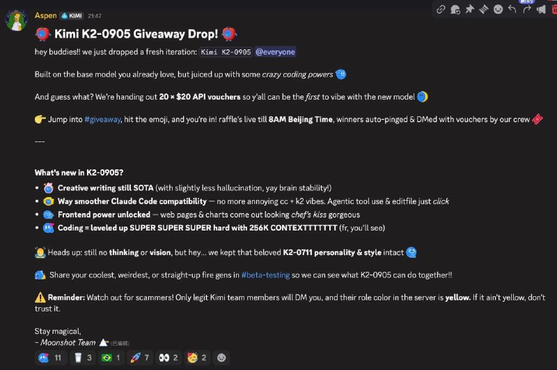 Kimi推出Kimi K2-0905模型Kimi官方在Discord中宣布推出全新迭代模型：Kimi K2-0905，它基于Kimi的基础模型打造，增强了编码能力和前端能力，在创意写作方面幻觉更少，与Claude Code的兼容更顺滑，可以调用Agent工具与编辑文件