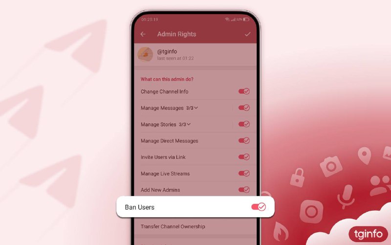 Telegram频道管理员用户封锁权限的更改在 Android 版 Telegram 的 12.2.8 测试版中，现在可以设置选定的频道管理员是否能够锁定用户