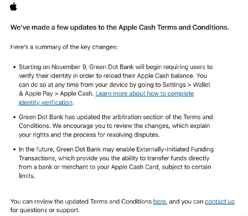 Apple Cash 即将要求用户验证身份后才能为账户余额充值，并可能启用“外部发起的资金交易”功能Apple向Apple Cash用户发送邮件，告知服务条款有所变更：• 自 11 月 9 日起，Green Dot Bank 将要求用户先验证身份，才能为 Apple Cash 余额充值