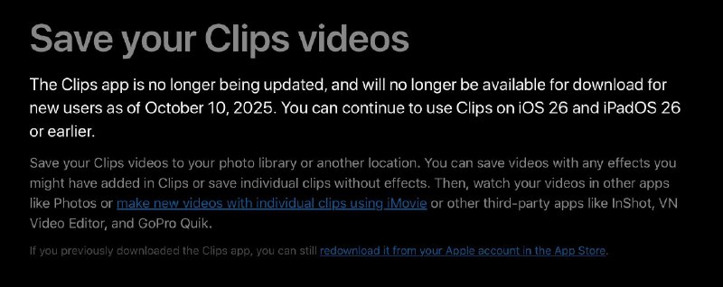 苹果停止了对 Clips 视频编辑应用的支持从 10 月 10 日起，该应用将停止更新，并且新用户将无法下载