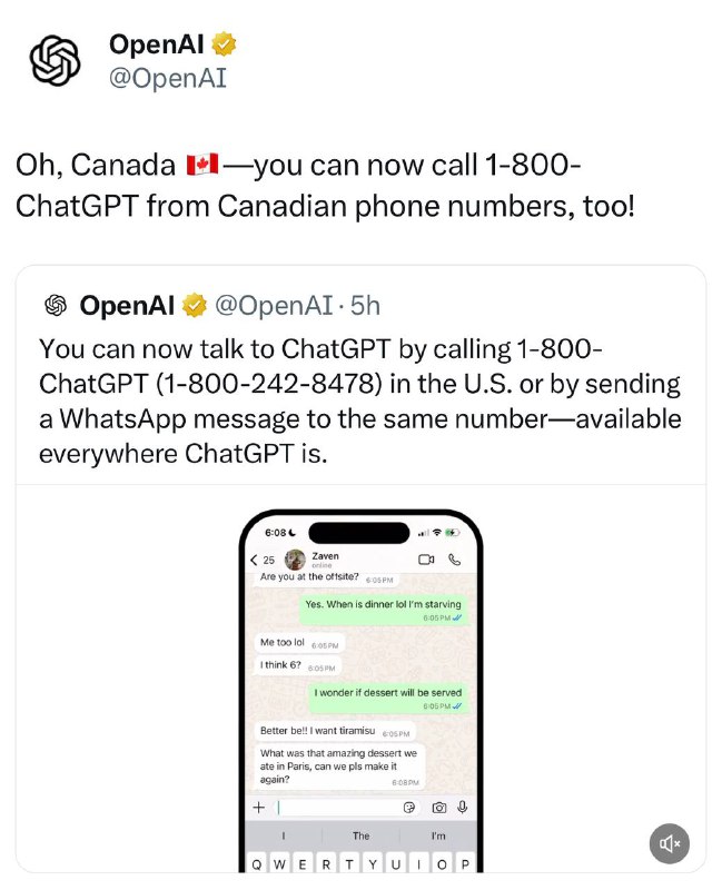 现在，加拿大用户也可以拨打1-800-ChatGPT（1-800-242-8478)与ChatGPT交流了目前该热线已支持美国和加拿大用户拨打使用🗒 标签: #OpenAI #ChatGPT 📢 频道: @GodlyNews1🤖 投稿: @GodlyNewsBot