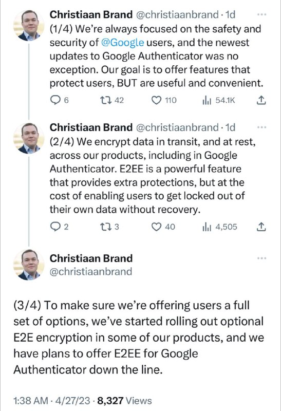 Google Authenticator 未来将添加端对端加密功能在安全研究人员批评该公司没有在Authenticator 的账户同步更新中加入端对端加密后，产品经理Christiaan Brand在推特上回应说，该公司“计划在未来提供E2EE”