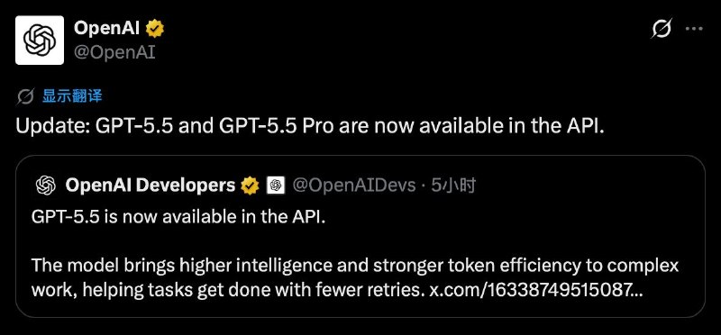 GPT-5.5 和 GPT-5.5 Pro现已在API中可用
