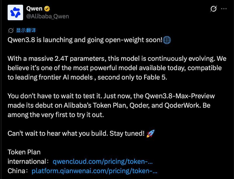 Qwen 3.8即将发布并将很快开源权重阿里巴巴的Qwen官方表示，其最新模型Qwen 3.8拥有2.4T参数，该模型正在持续进化