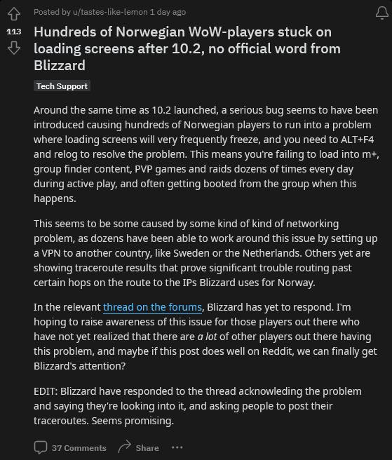 暴雪游戏出现神奇卡死Bug 仅针对挪威玩家就在最近，有数百名愤怒地《魔兽世界》玩家蜂拥至暴雪论坛，表达了他们对于一个导致游戏几乎无法游玩的 BUG 的不满