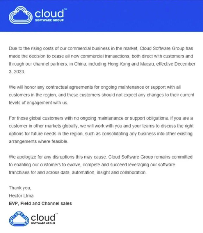 美国思杰（Citrix）公司宣布退出中国市场，12月3日生效由于我们在市场开展的所有商业业务活动的成本不断提高，Cloud Software Group已决定停止在中国市场（包括香港地区和澳门地区）的所有新的商业交易，包括直接面向客户的交易和通过渠道合作伙伴开展的交易，此规定自2023年12月3日起生效